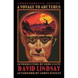 A Voyage to Arcturus -- David Lindsay